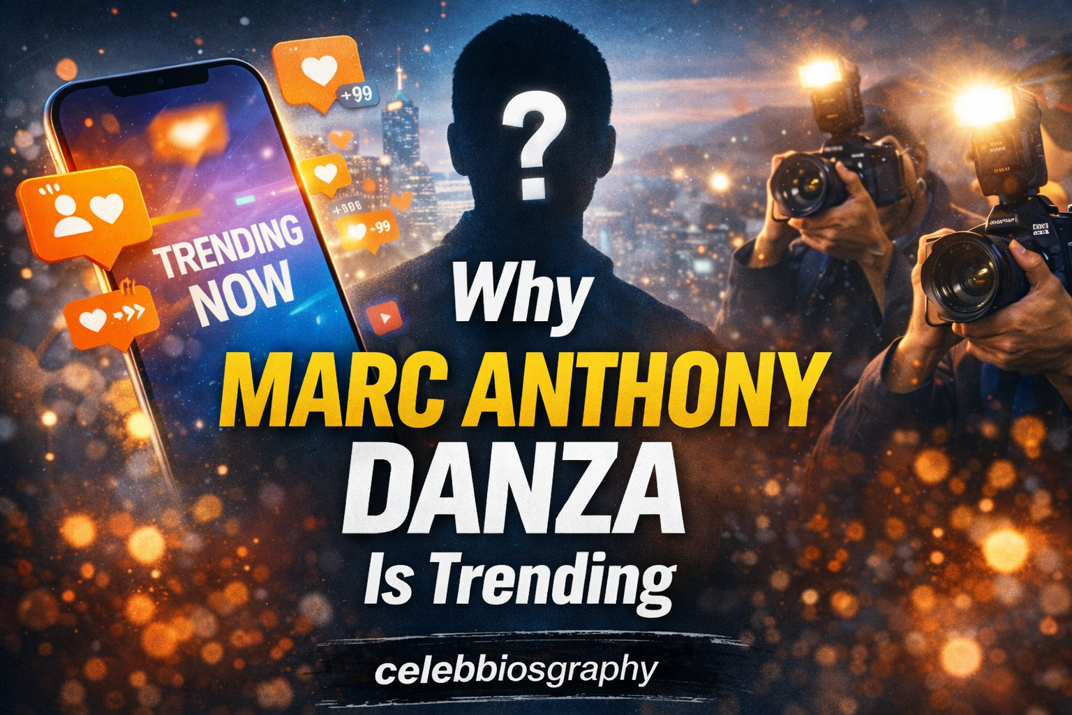 Why Marc Anthony Danza Is Trending